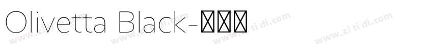 Olivetta Black字体转换 Olivetta Black字体转换